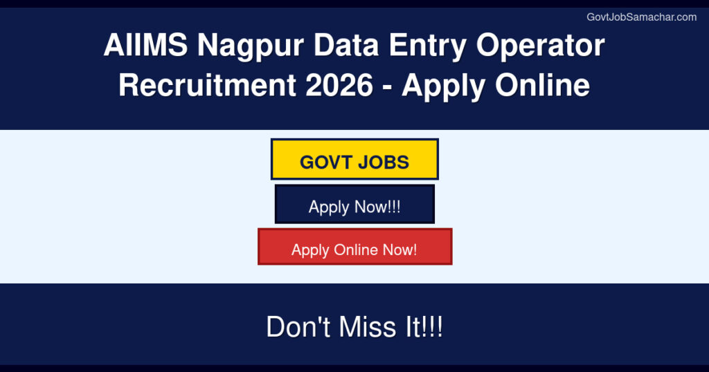 AIIMS Nagpur Data Entry Operator Recruitment 2026 – Apply Online