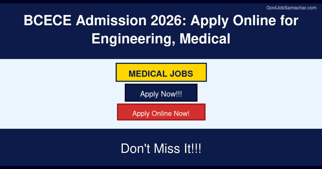 BCECE Admission 2026: Apply Online for Engineering, Medical
