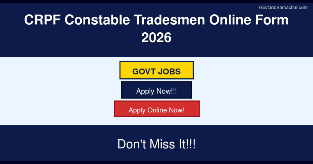 CRPF Constable Tradesmen Online Form 2026