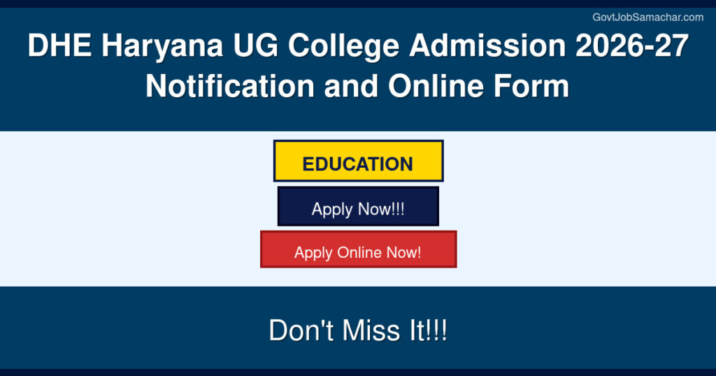 DHE Haryana UG College Admission 2026-27 Notification and Online Form