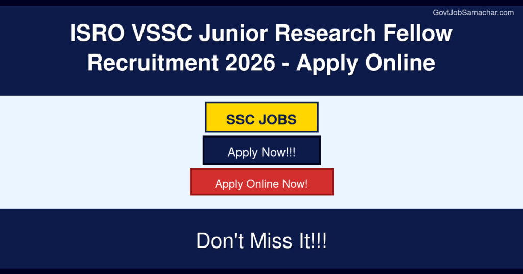 ISRO VSSC Junior Research Fellow Recruitment 2026 – Apply Online