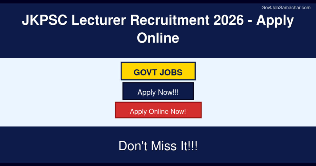 JKPSC Lecturer Recruitment 2026 – Apply Online