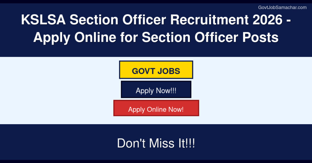 KSLSA Section Officer Recruitment 2026 – Apply Online for Section Officer Posts