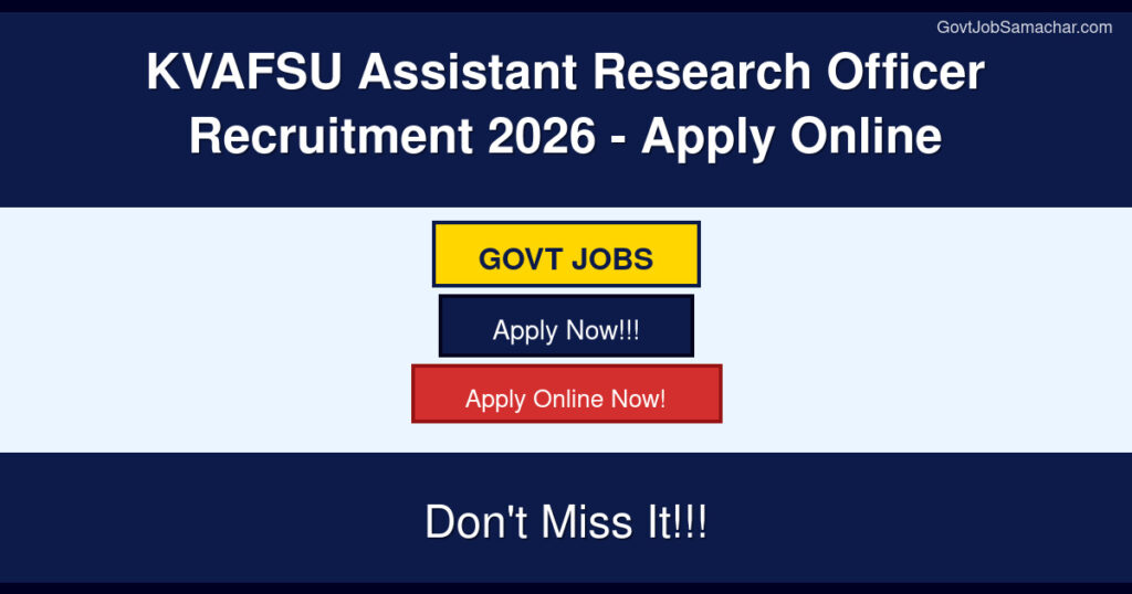 KVAFSU Assistant Research Officer Recruitment 2026 – Apply Online