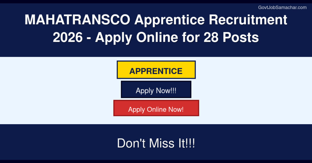 MAHATRANSCO Apprentice Recruitment 2026 – Apply Online for 28 Posts