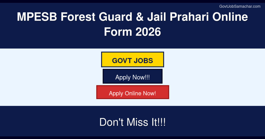 MPESB Forest Guard & Jail Prahari Online Form 2026