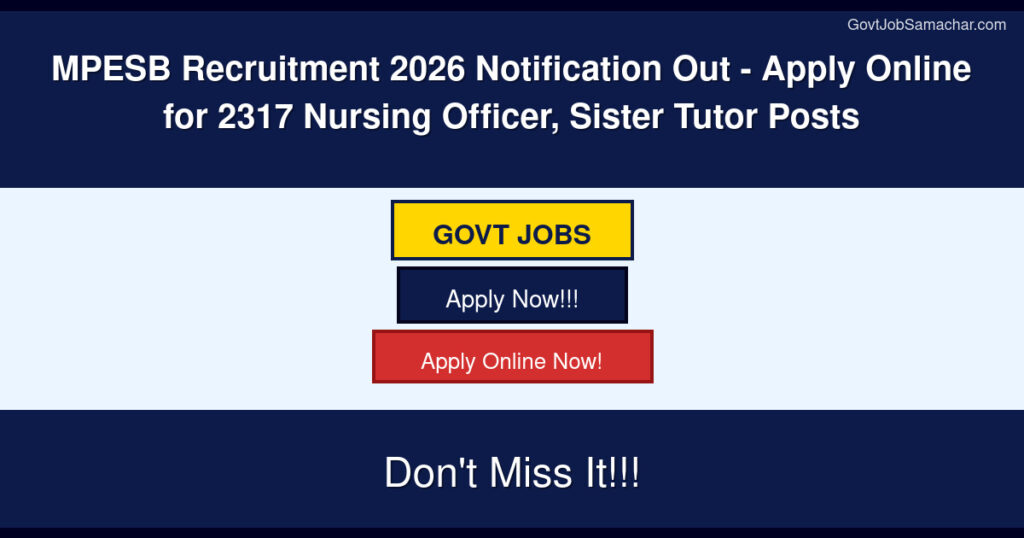 MPESB Recruitment 2026 Notification Out for 2317 Nursing
