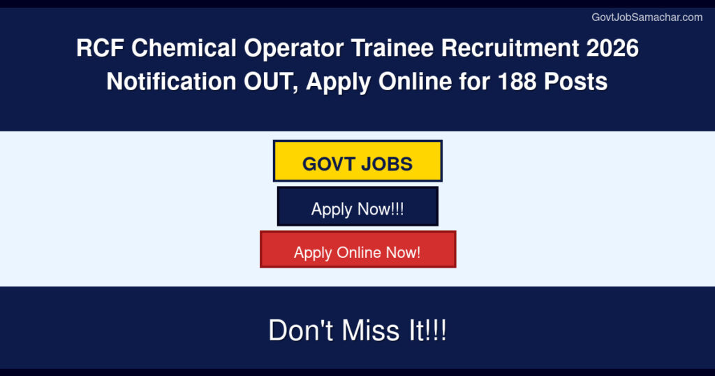 RCF Chemical Operator Trainee Recruitment 2026 Notification OUT, Apply Online for 188 Posts