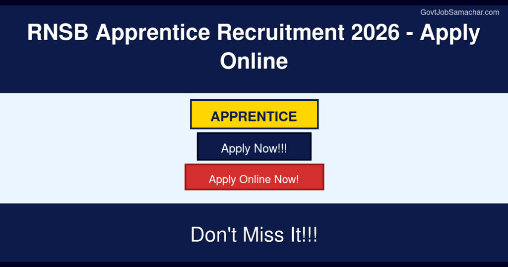RNSB Apprentice Recruitment 2026 – Apply Online