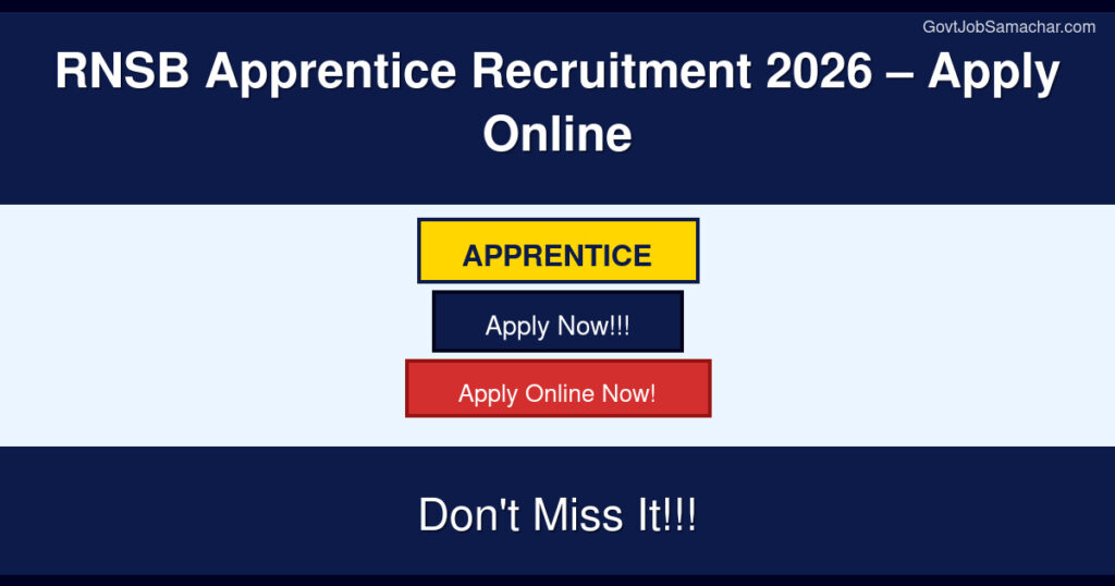 RNSB Apprentice Recruitment 2026 – Apply Online