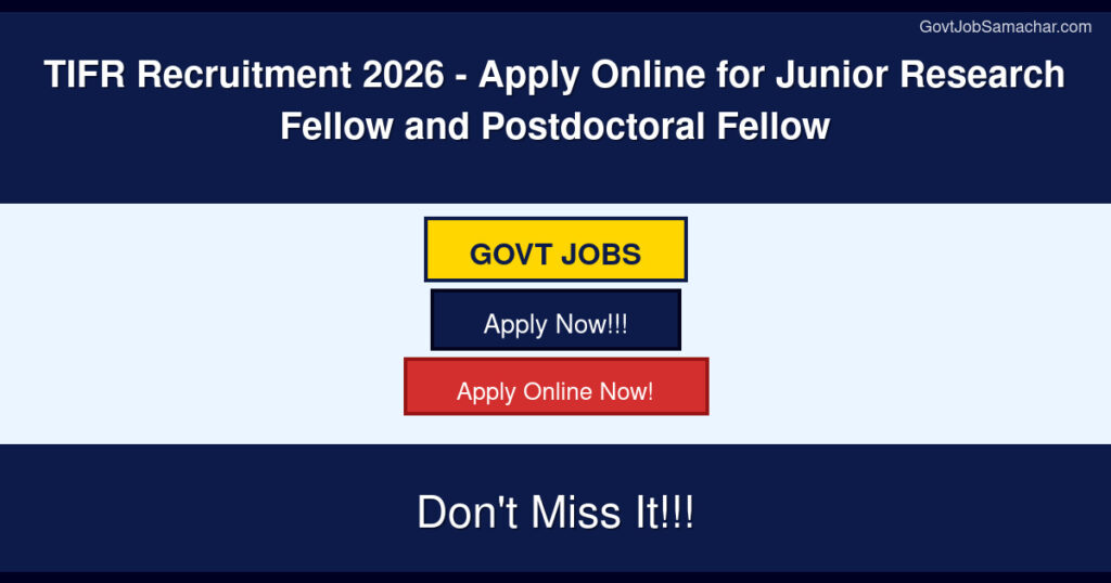 TIFR Recruitment 2026 for Junior Research Fellow and