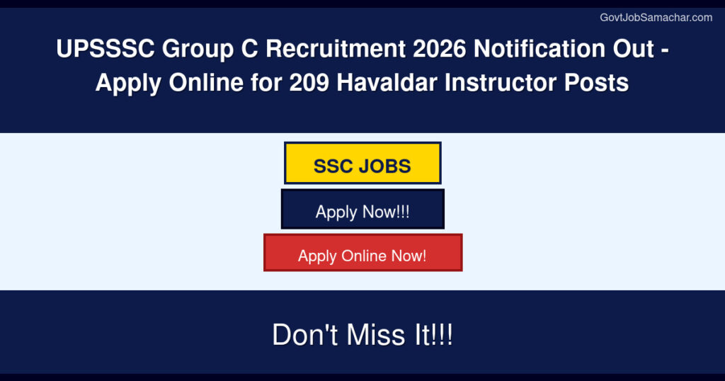 UPSSSC Group C Recruitment 2026 Notification Out – Apply Online for 209 Havaldar Instructor Posts