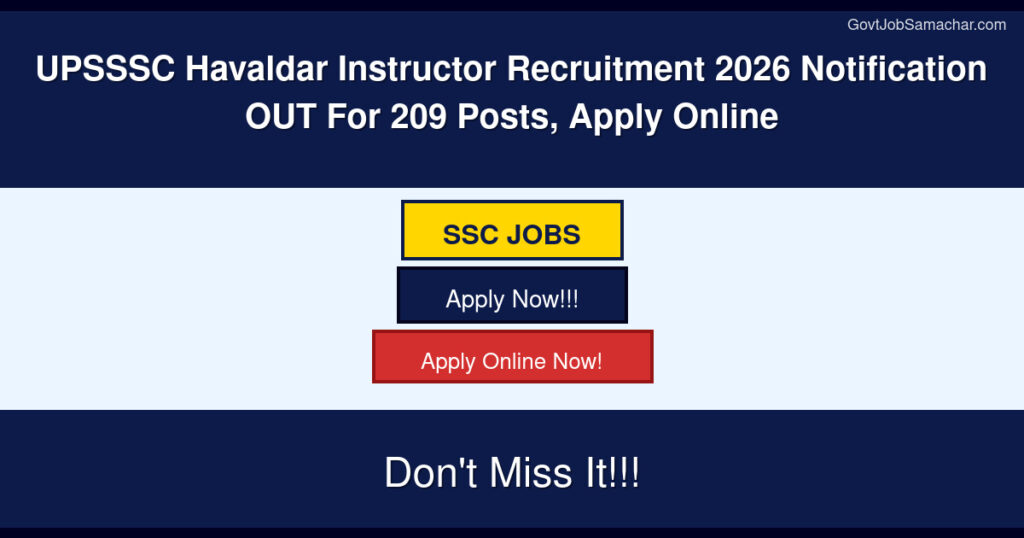UPSSSC Havaldar Instructor Recruitment 2026 Notification OUT For 209 Posts, Apply Online