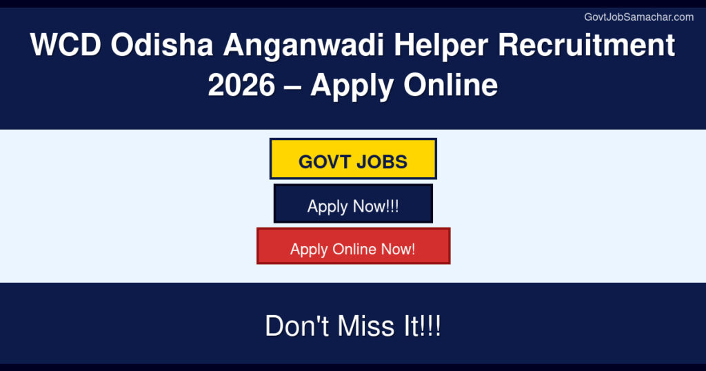 WCD Odisha Anganwadi Helper Recruitment 2026 – Apply Online