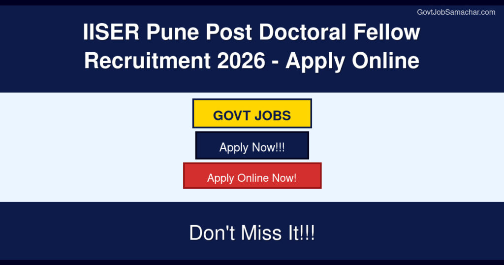 IISER Pune Post Doctoral Fellow Recruitment 2026 – Apply Online