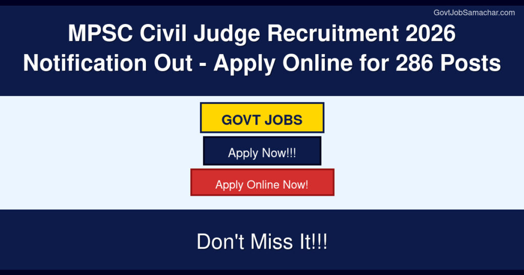 MPSC Civil Judge Recruitment 2026 Notification Out – Apply Online for 286 Posts