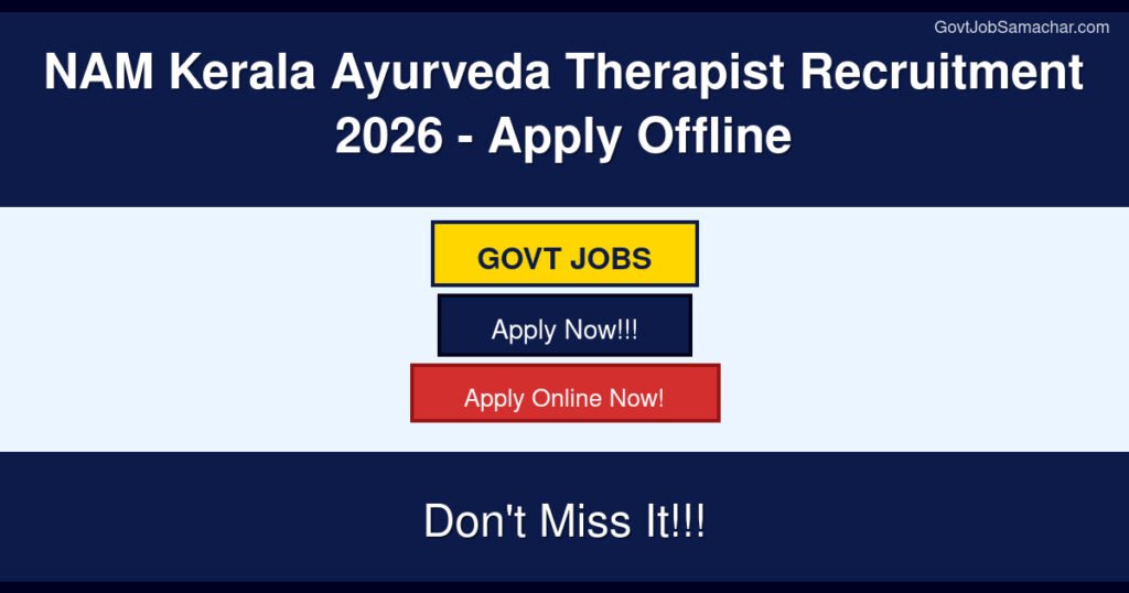 NAM Kerala Ayurveda Therapist Recruitment 2026 – Apply Offline